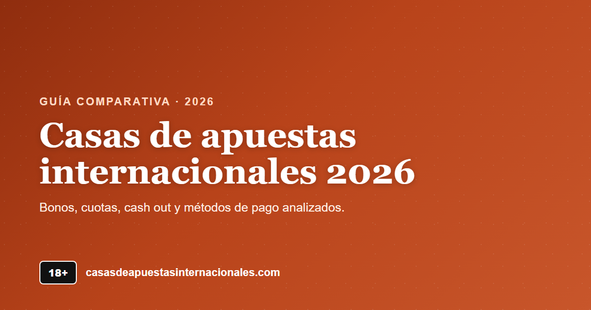 Casas de apuestas internacionales